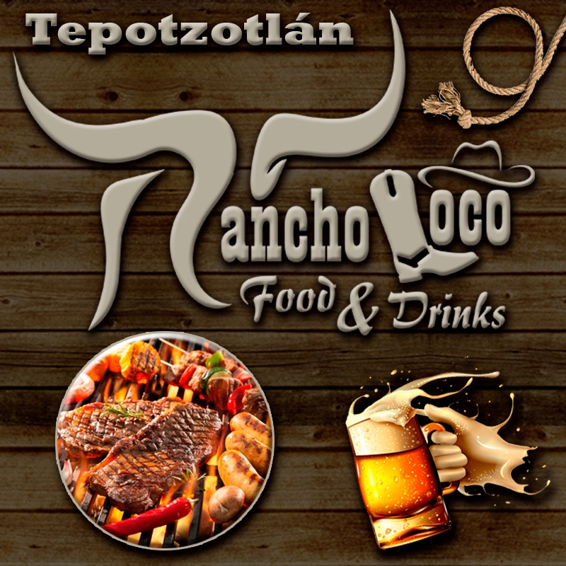 Rancho Loco Food & Drinks